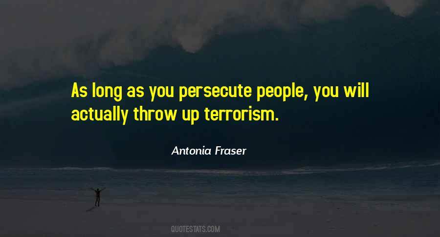 Antonia Fraser Quotes #1374671