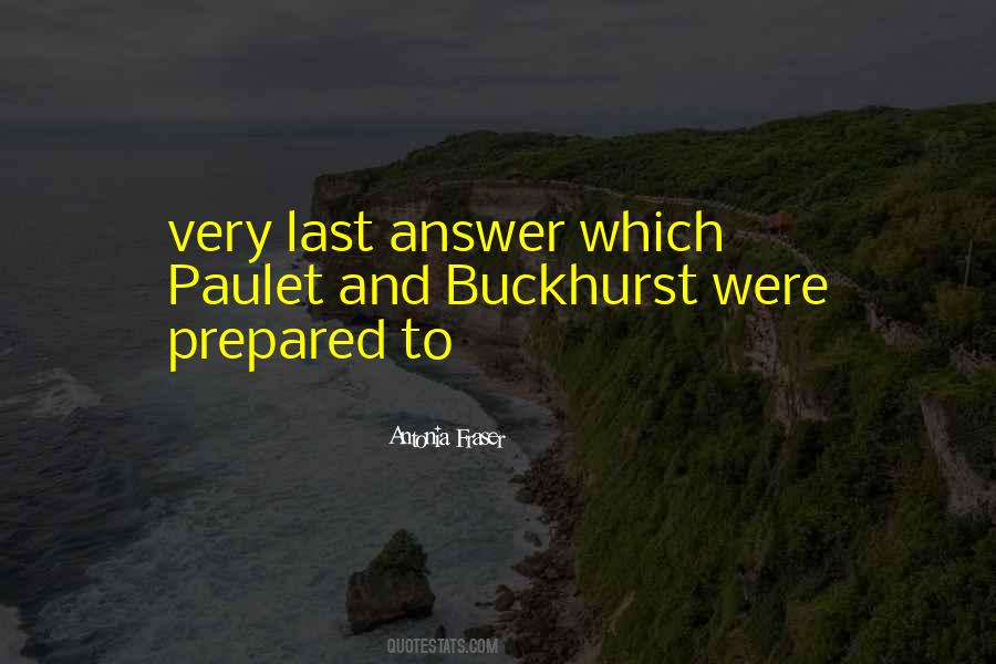 Antonia Fraser Quotes #213527