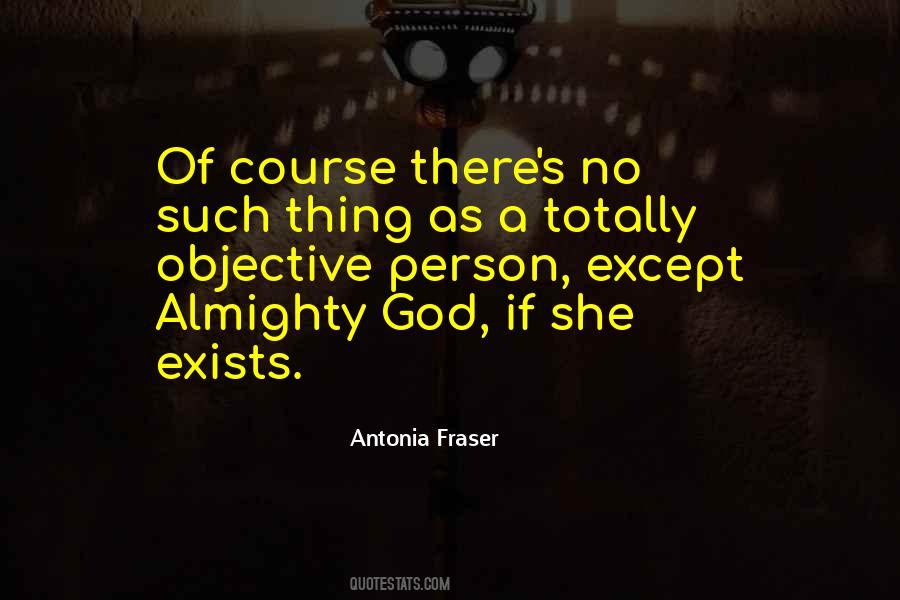 Antonia Fraser Quotes #791271