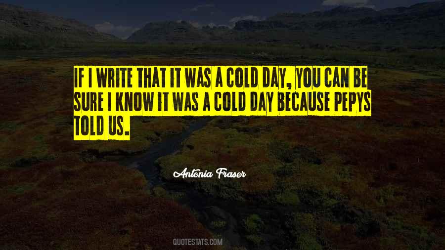 Antonia Fraser Quotes #86063