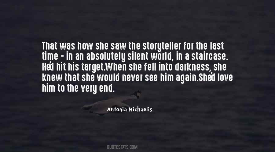 Antonia Michaelis Quotes #1529569