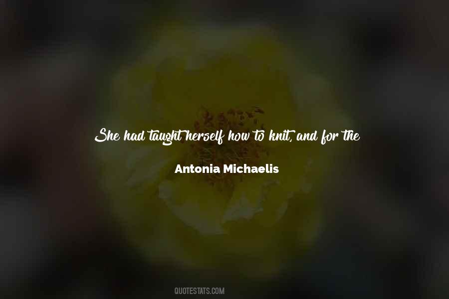 Antonia Michaelis Quotes #1618497