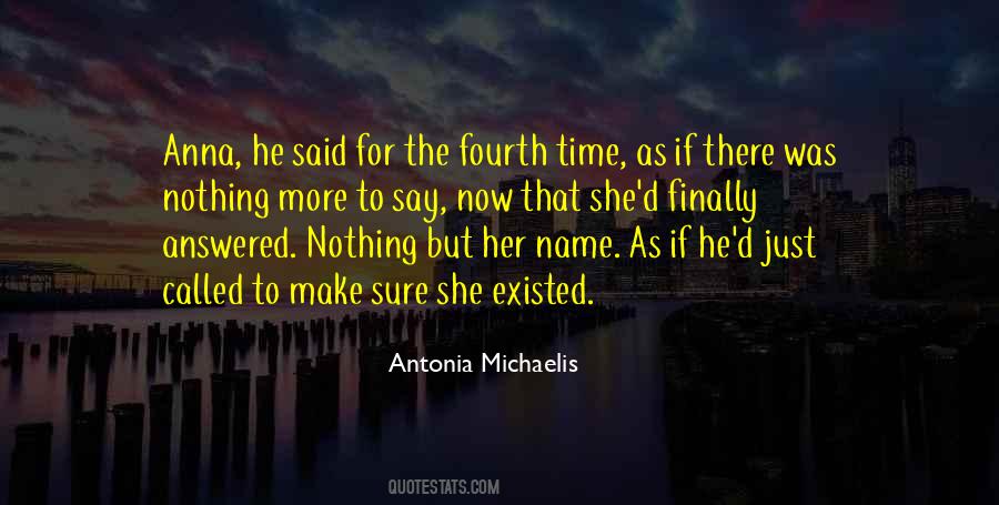 Antonia Michaelis Quotes #1661592