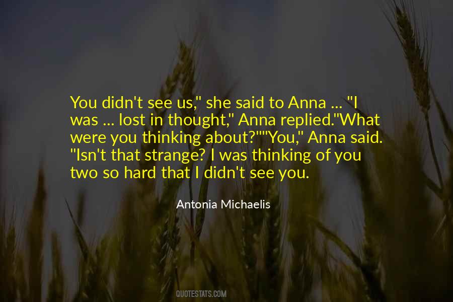 Antonia Michaelis Quotes #809514