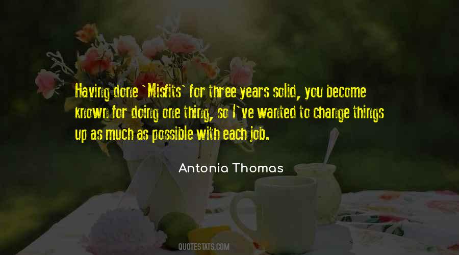 Antonia Thomas Quotes #127005