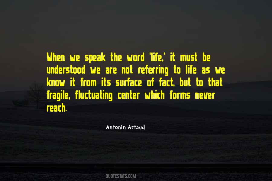Antonin Artaud Quotes #1226210