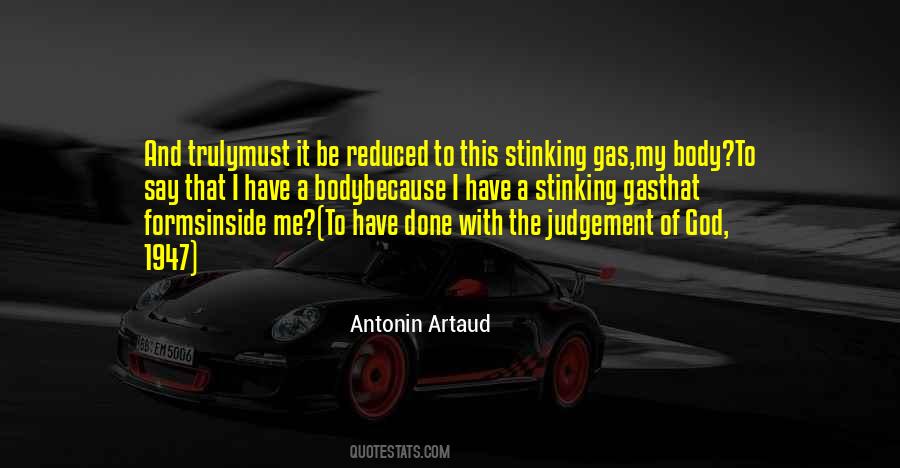 Antonin Artaud Quotes #1231600