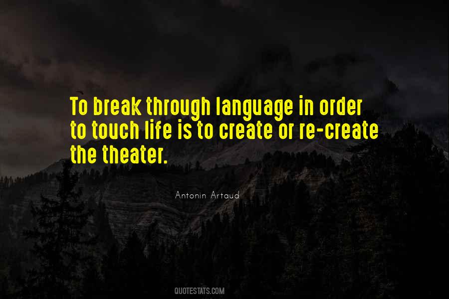 Antonin Artaud Quotes #1441576
