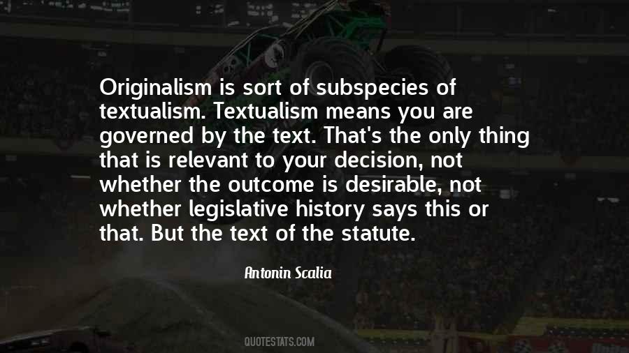 Antonin Scalia Quotes #1324860