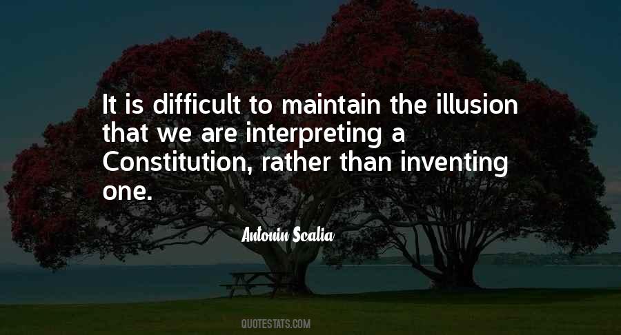 Antonin Scalia Quotes #1811048