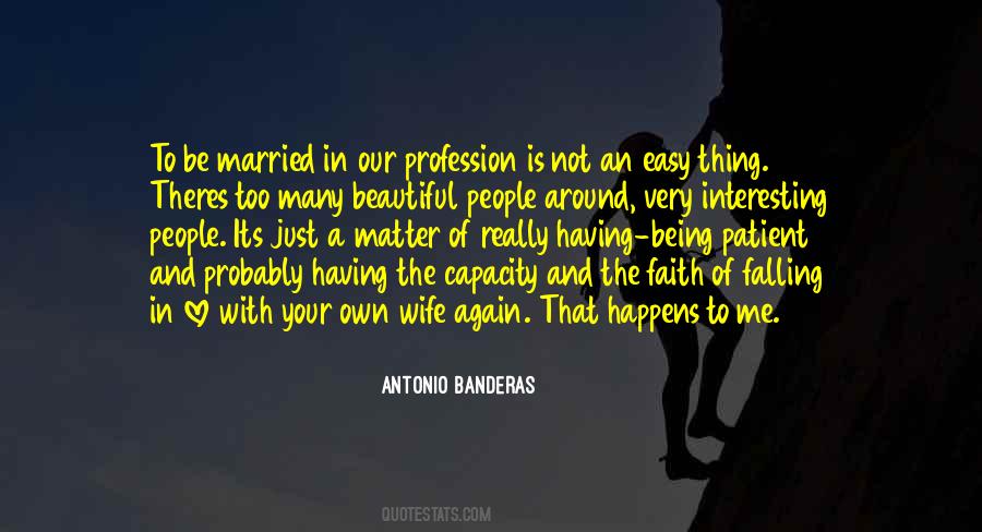 Antonio Banderas Quotes #1061932