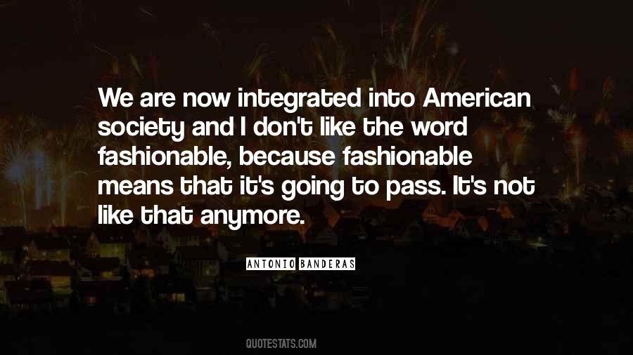 Antonio Banderas Quotes #1096417