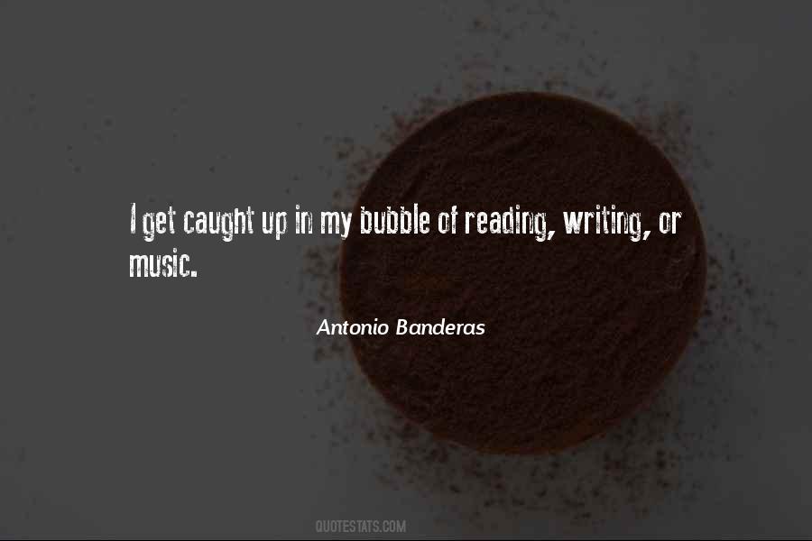 Antonio Banderas Quotes #1199149