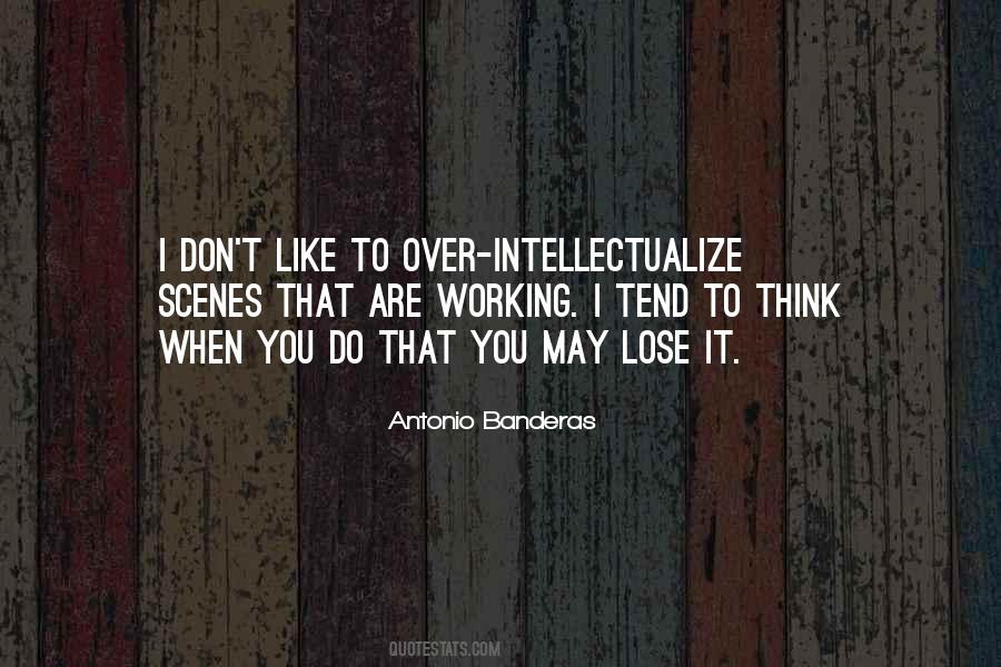 Antonio Banderas Quotes #1484503