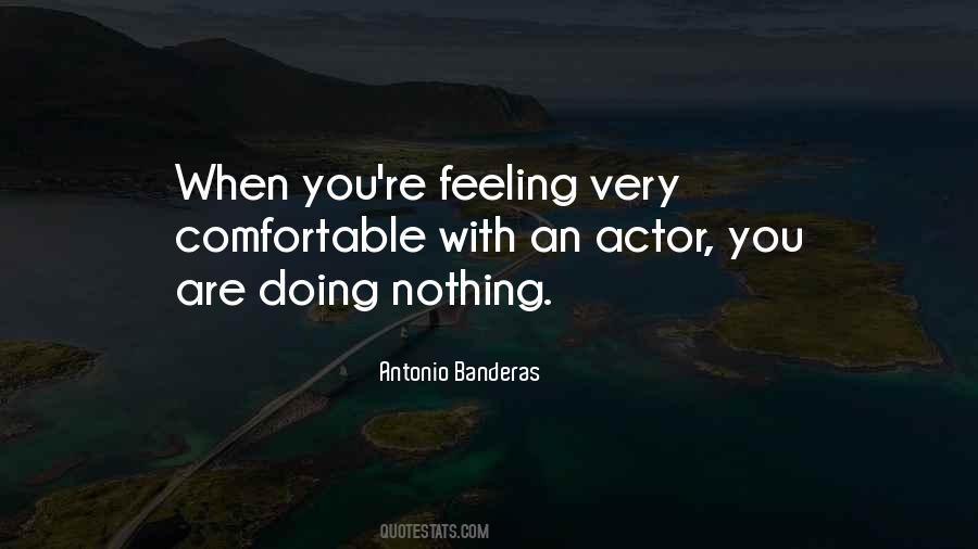 Antonio Banderas Quotes #514359