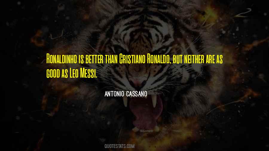 Antonio Cassano Quotes #1780461