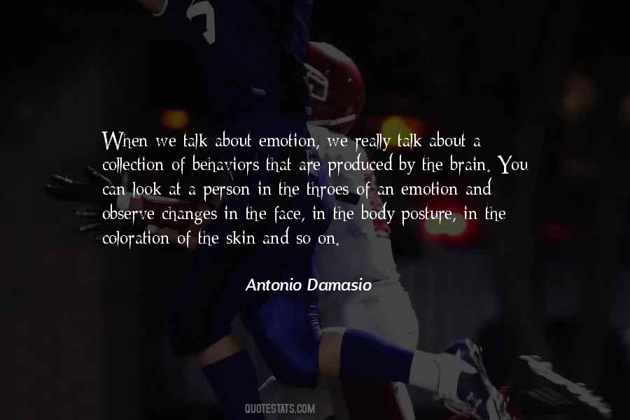 Antonio Damasio Quotes #1215468