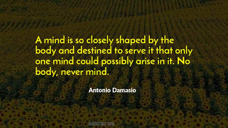 Antonio Damasio Quotes #1747637