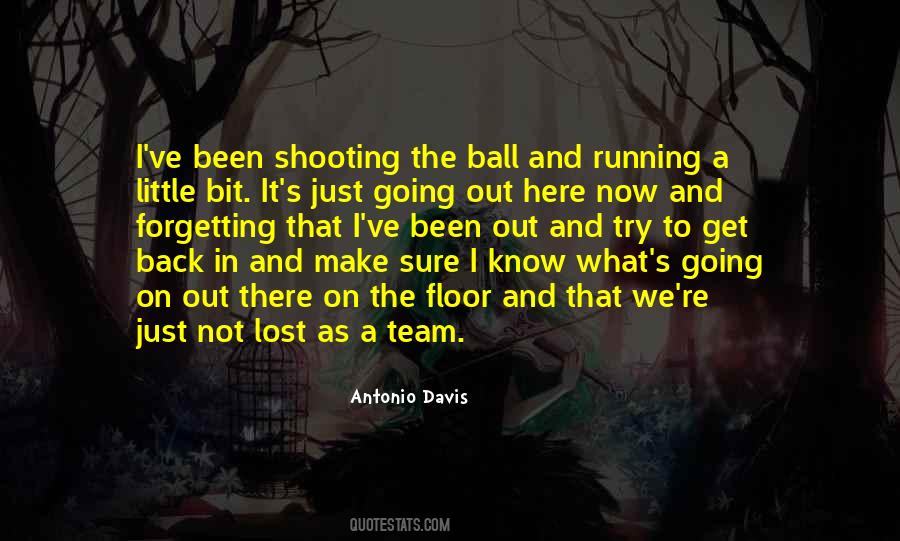 Antonio Davis Quotes #931212