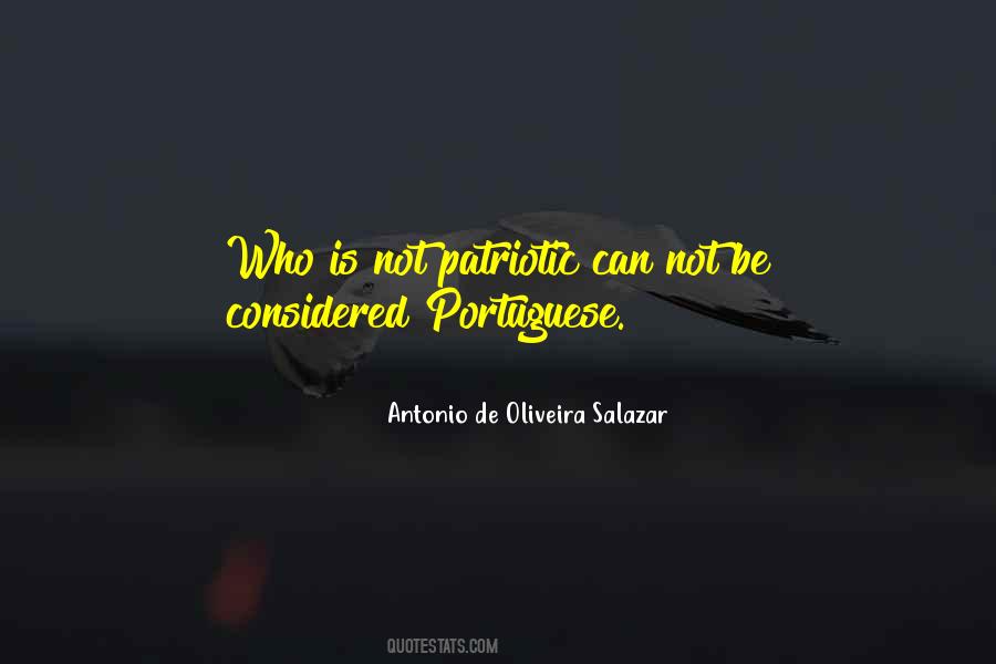 Antonio De Oliveira Salazar Quotes #1794410