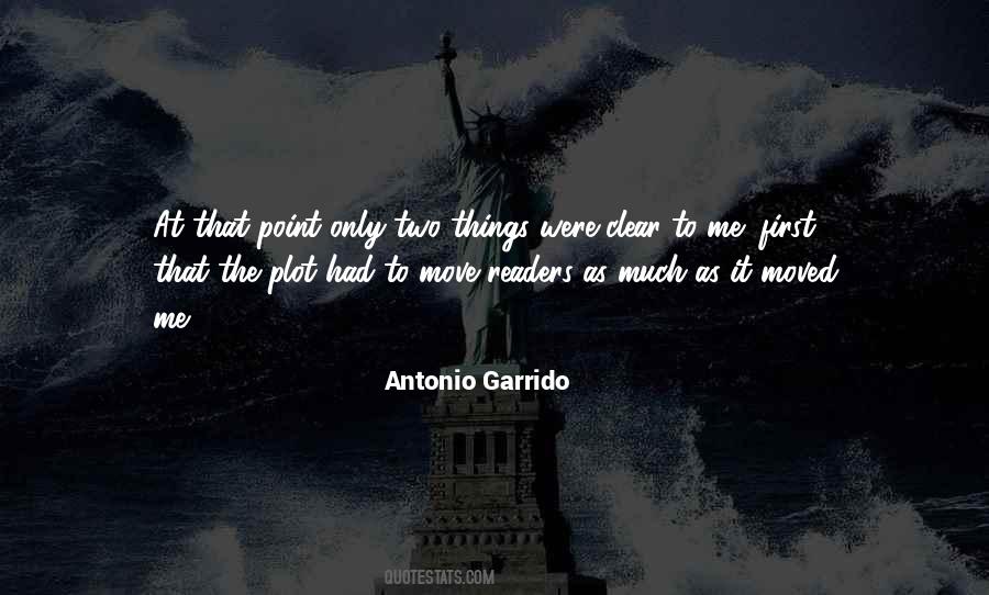 Antonio Garrido Quotes #1024476