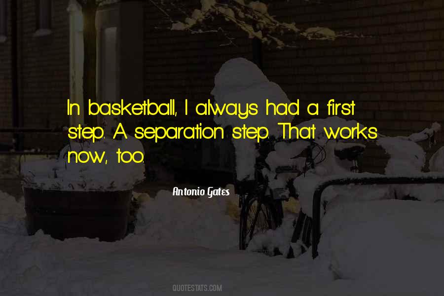 Antonio Gates Quotes #326376