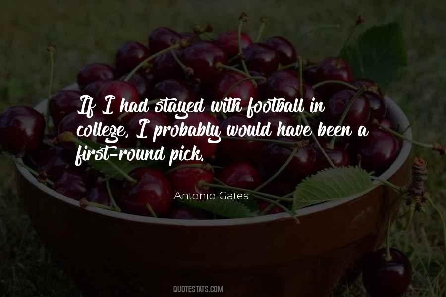 Antonio Gates Quotes #68189