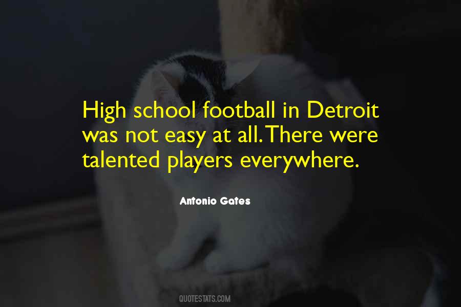 Antonio Gates Quotes #99598