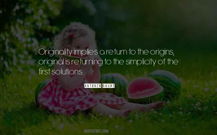 Antonio Gaudi Quotes #1577316