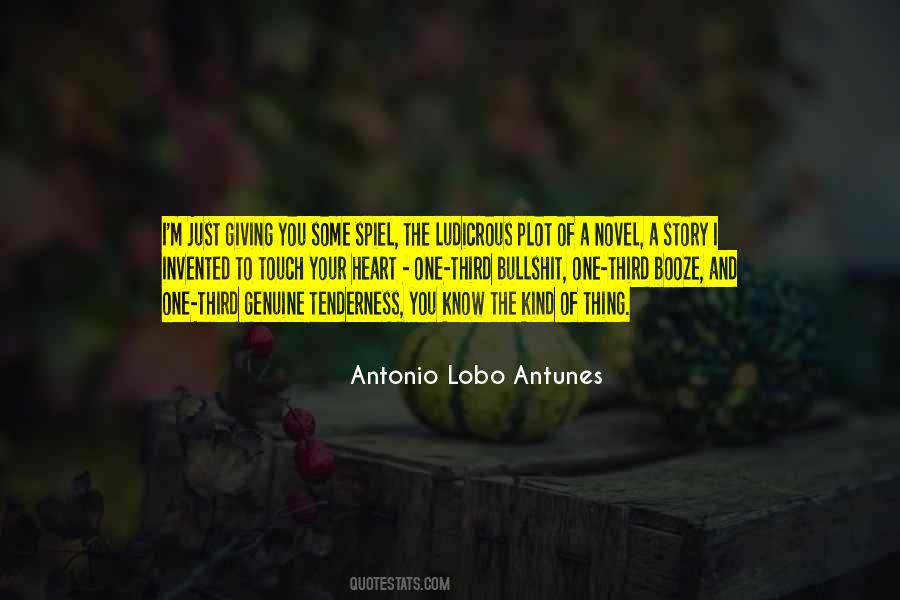 Antonio Lobo Antunes Quotes #216342