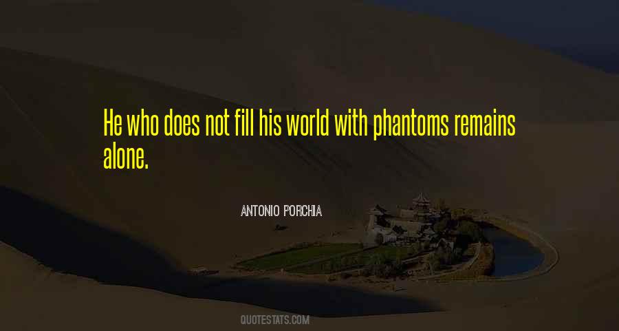 Antonio Porchia Quotes #1448186