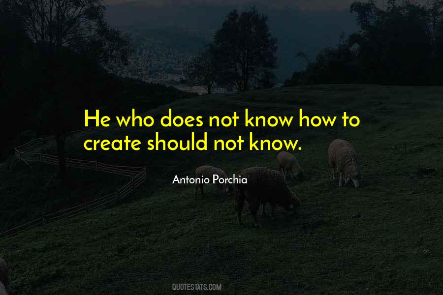 Antonio Porchia Quotes #1551042