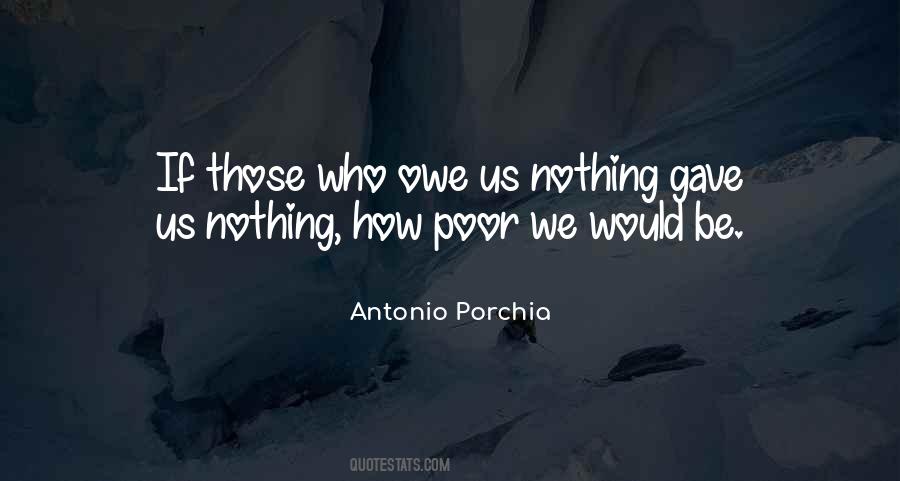 Antonio Porchia Quotes #1814405