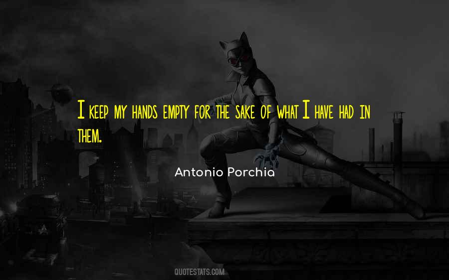 Antonio Porchia Quotes #1849986