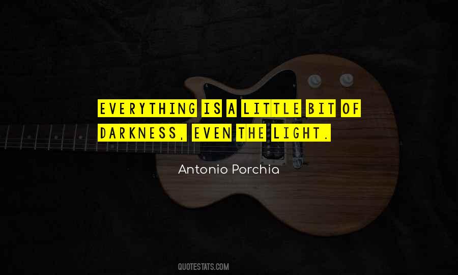 Antonio Porchia Quotes #187298