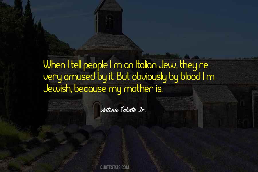 Antonio Sabato Jr. Quotes #178139
