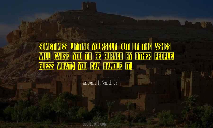 Antonio T. Smith Jr. Quotes #1175273 Antonio T. Smith Jr. Quotes #1175273