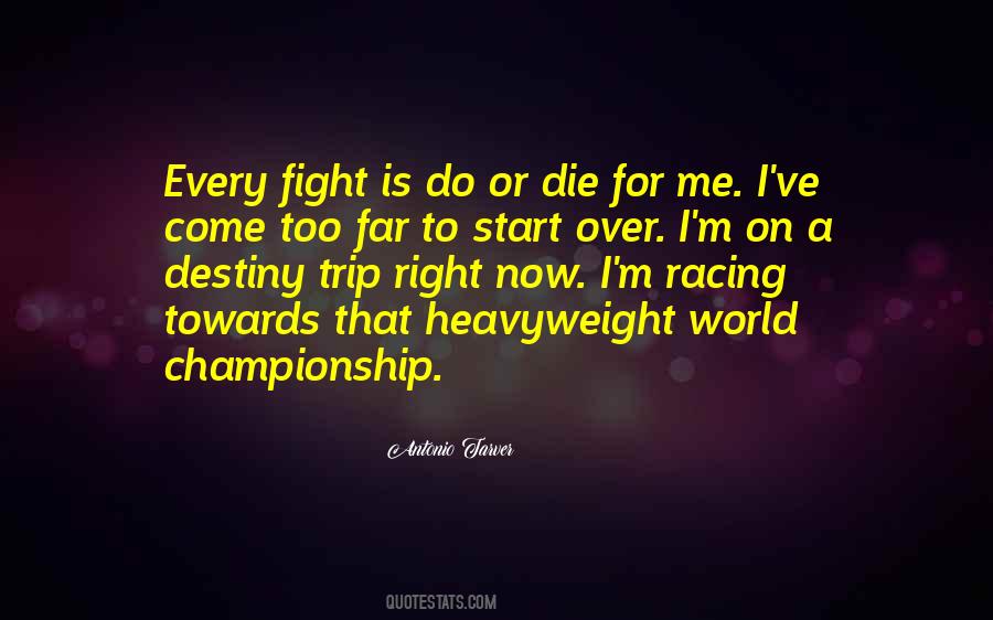 Antonio Tarver Quotes #1860455