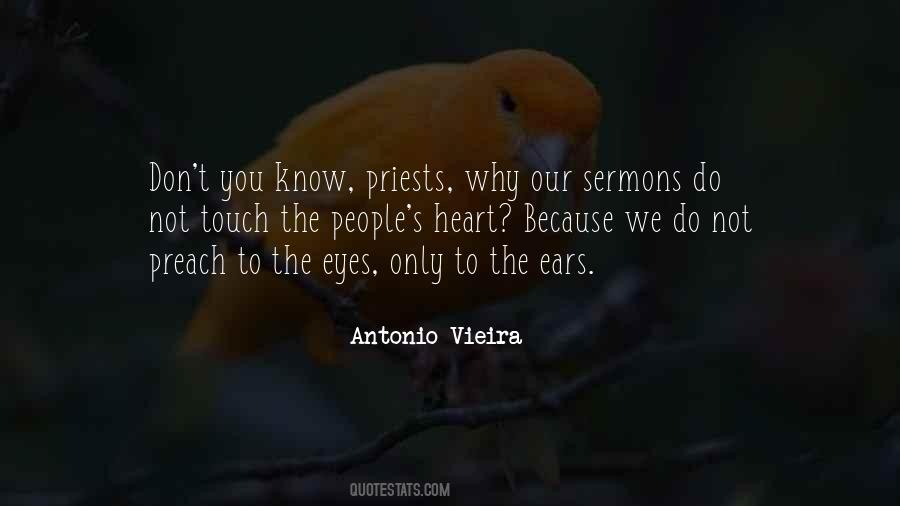 Antonio Vieira Quotes #1367285