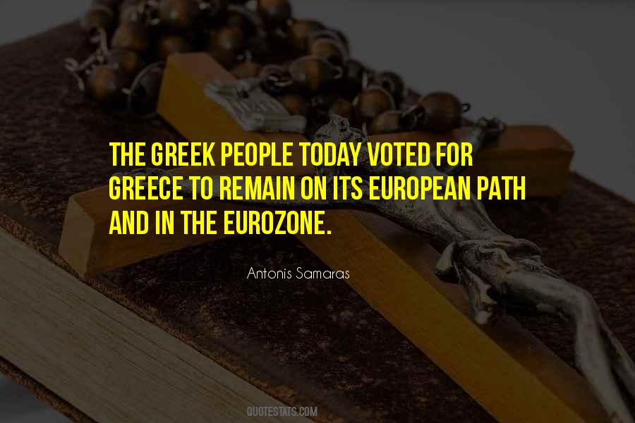 Antonis Samaras Quotes #1482756