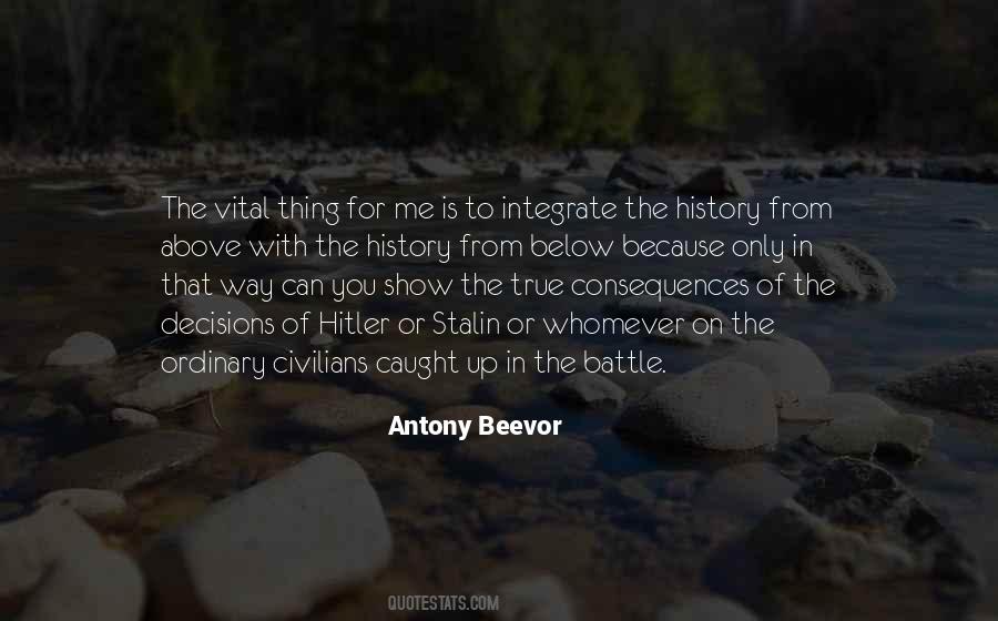 Antony Beevor Quotes #1403234