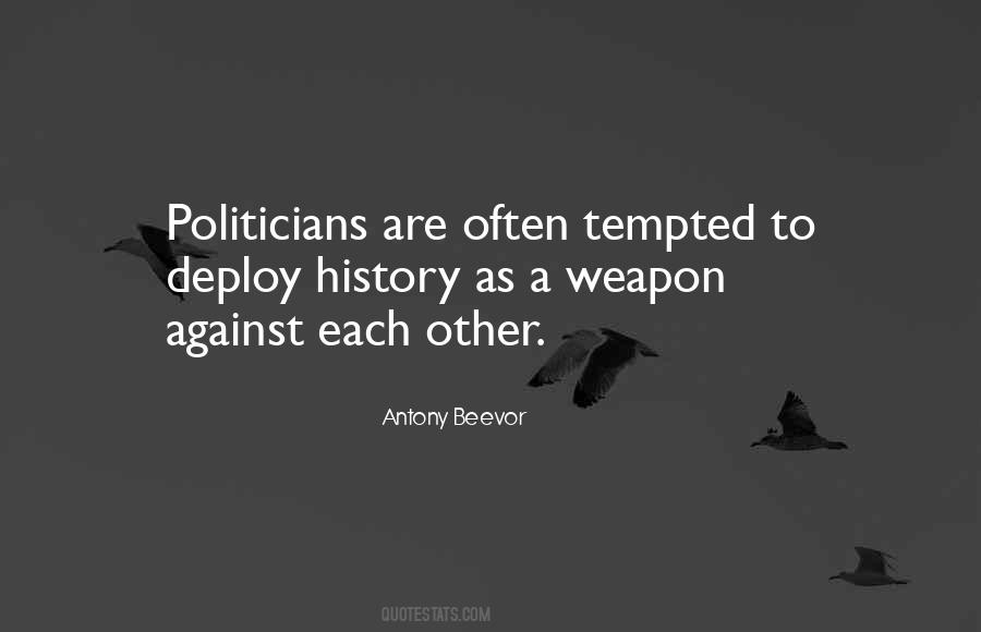 Antony Beevor Quotes #376502