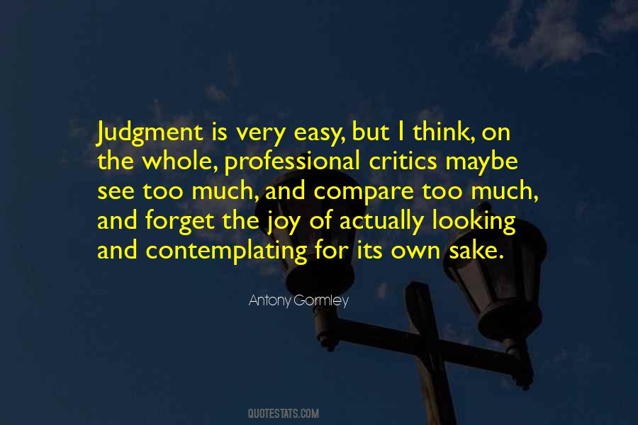 Antony Gormley Quotes #1229586