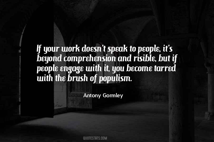 Antony Gormley Quotes #1567553