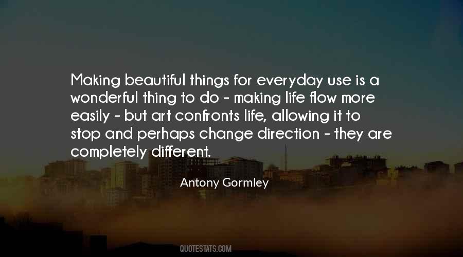 Antony Gormley Quotes #1781545