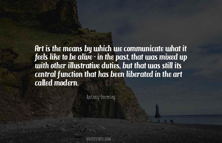 Antony Gormley Quotes #21443