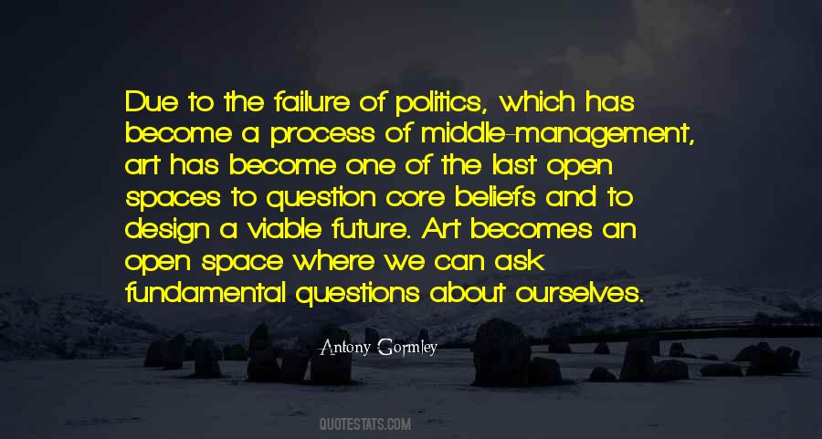 Antony Gormley Quotes #740570