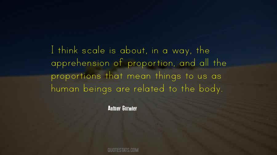 Antony Gormley Quotes #883970
