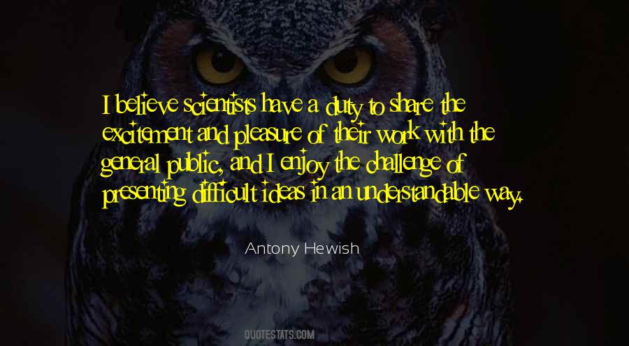 Antony Hewish Quotes #1765908