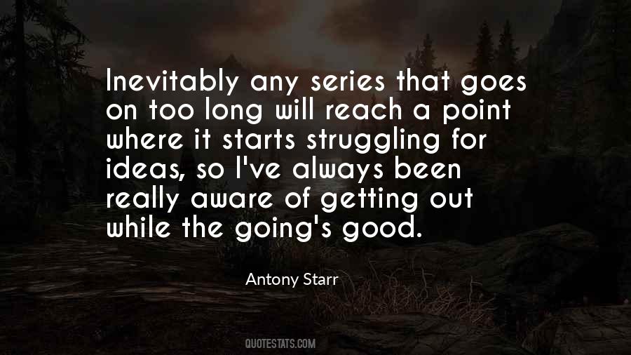 Antony Starr Quotes #1777327